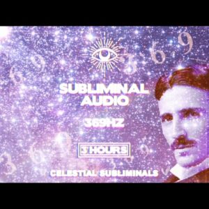 369HZ MANIFEST WITH NIKOLA TESLA CODE (STRONG AFFIRMATIONS) MEDITATION MUSIC | SUBLIMINAL AUDIO