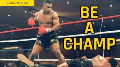 Become a Champion Boxer Subliminal Affirmations - Hit Hard as Tyson & Fast as Ali