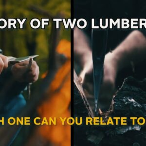 A Story Of Two Lumberjacks: Which One Can You Relate To Most?