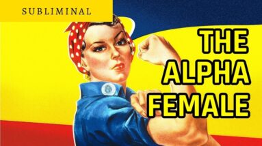 Alpha Female Subliminal Affirmations 2.0 - Be the Queen Bee