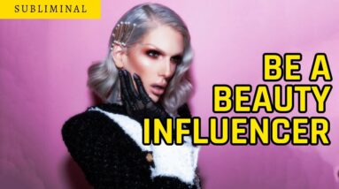 Become a Successful Beauty Influencer Like Jeffree Star (UNISEX)