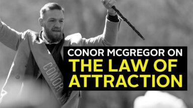 Conor McGregor on The Law of Attraction
