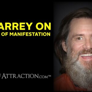 Jim Carrey On The Power Of Manifestation