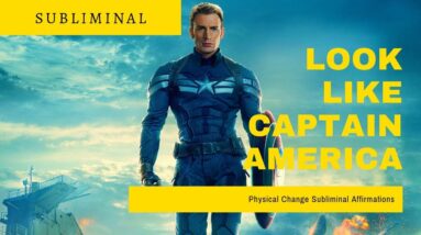 Look Like Captain America Subliminal Affirmations