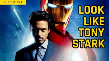 Look Like Tony Stark Subliminal Affirmations - Iron Man
