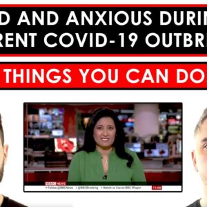 Overcome Your Panic And Coronavirus Anxiety (COVID-19)