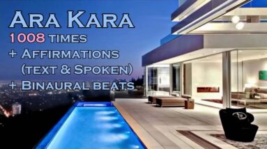 Ara Kara Mantra x 1008 - raise your Consciousness - manifest miracles