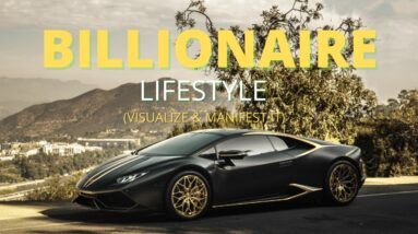 Billionaires |Rich Lifestyles Motivation | Homes Yachts & Cars(Vibe  Visualize & Manifest this life)