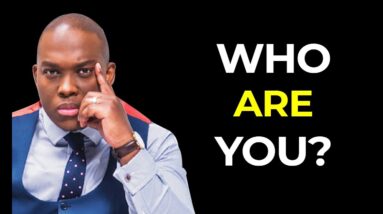 Is Your Self Identity Limiting Your Potential? Vusi Thembekwayo