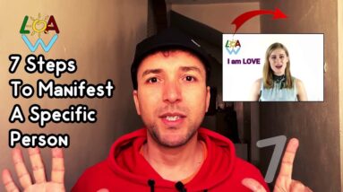 Love | 7 Steps to Attract a Specific Person - law of attraction