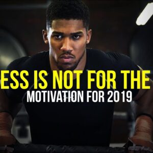 MOTIVATION FOR 2019 - You Really Need To Hear This!