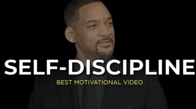 SELF DISCIPLINE - Powerful Inspirational & Motivational Speech