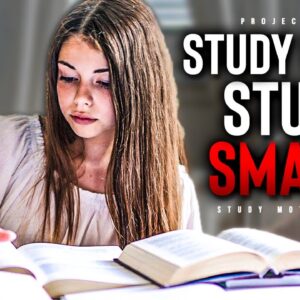 Study HARD, Study SMART! - Powerful Study Motivation