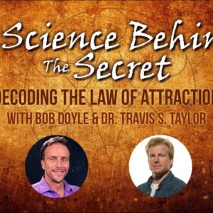 The Science Behind The Secret Preview