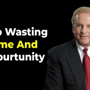 Wasting Time and Opportunities | Powerful Motivational Compilation | Jim Rohn