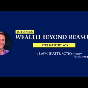 What Are The Laws Of Attraction | Free Training by Bob Doyle