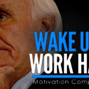 WORK ON YOURSELF EVERY DAY | JIM ROHN Motivational Speeches