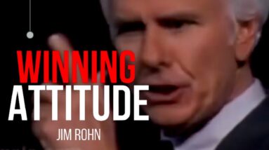 YOUR ATTITUDE IS EVERYTHING - Jim Rohn Best Motivational Speeches 2021