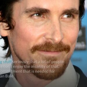24 Powerful Christian Bale Quotes