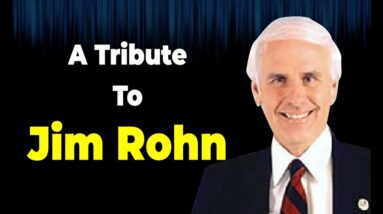 An Emotional Tribute to Jim Rohn on His 90th Birthday (1930 - 2009)