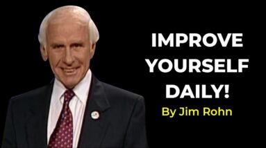 Become More Valuable | Jim Rohn Personal Development