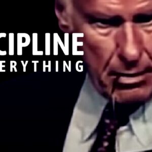 DISCIPLINE IS EVERYTHING | Jim Rohn Motivational Speeches 2021