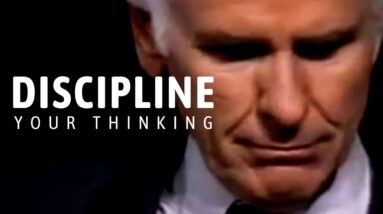 DISCIPLINE YOUR THINKING | Jim Rohn Motivational Speeches