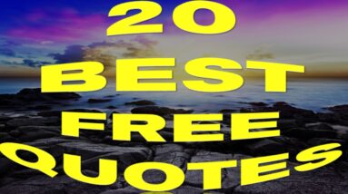 Free Quotes - 20 Best Free Quotes Ever Must WATCH!!!!!!!!