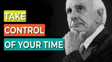 How to effectively manage your Time by Jim Rohn