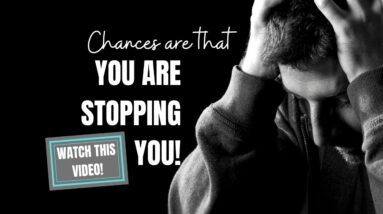Inspiring Motivational Life Quotes [YOU Are Stopping YOU]
