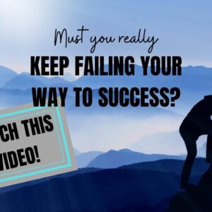 Motivational Life Quotes [Keep Failing your way to Success]