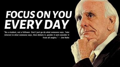 Jim Rohn: FOCUS ON YOU EVERY DAY | Best Inspirational Speech | Jim Rohn Motivation