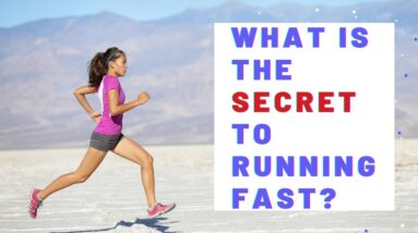 What Is The Secret To Running Fast?  18 Affirmations To Increase Running Speed Through Confidence!