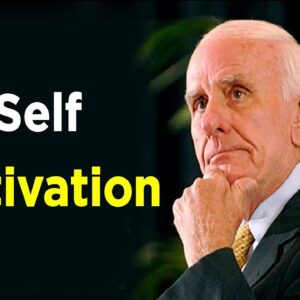 No One Will Come To Motivate You : Jim Rohn