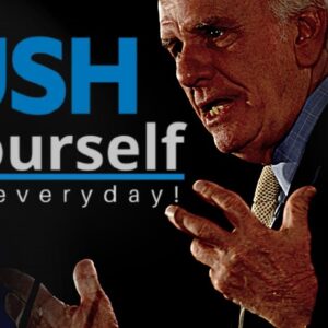 PUSH YOURSELF EVERY DAY!!! | Jim Rohn Motivational Speeches 2021