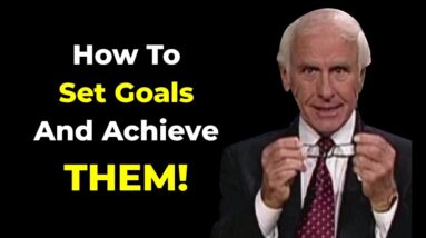 How to Set Goals for 2021 | Effective Goal Setting for 2021 in 10 Steps - Jim Rohn Motivation