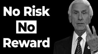 Start Taking Risks | Jim Rohn Motivational Speech