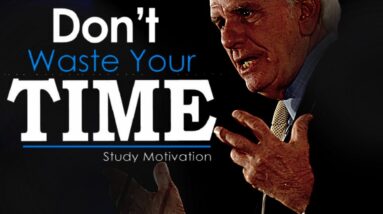 STOP WASTING TIME | Jim Rohn Motivational Speeches