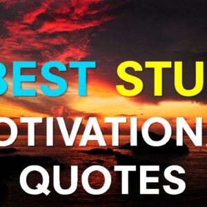 Study Motivational Quotes - 5 Best Study Motivational Quotes Ever