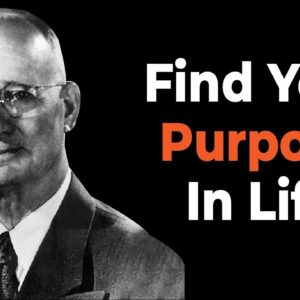 WHAT IS YOUR PURPOSE IN LIFE | Motivational Video by Jim Rohn, Napoleon Hill