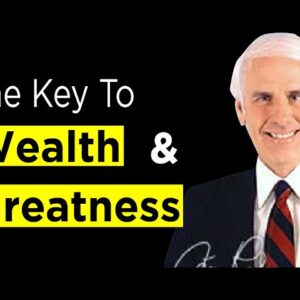 The Path To Riches and Abundance : Jim Rohn