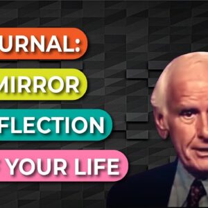 Why and How to Use a Journal | Jim Rohn [Part 2 of 4]
