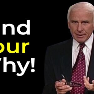 Why Not You? Why Not Now? Jim Rohn Motivational Speech