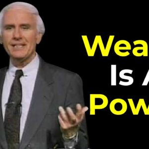 Why You Must Be Rich | Wealth is a Power (Jim Rohn, PBD, Grant Cordone)