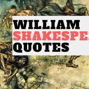 William Shakespeare Quotes  His Best Work