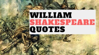 William Shakespeare Quotes  His Best Work