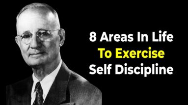 You Need Self Discipline (by Napoleon Hill)