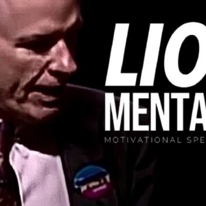 LION MENTALITY | Jim Rohn Motivational Speeches