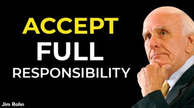 Only You Are Responsible For Your Life | Jim Rohn Motivation