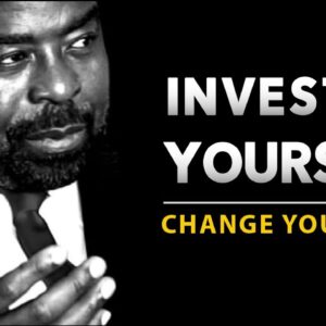 How to Change Your Life ? Les Brown Motivational Video